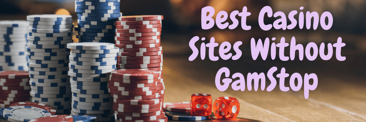 Exploring Non-Gamstop Casinos Your Ultimate Guide Exploring Non-Gamstop Casinos Your Ultimate Guide