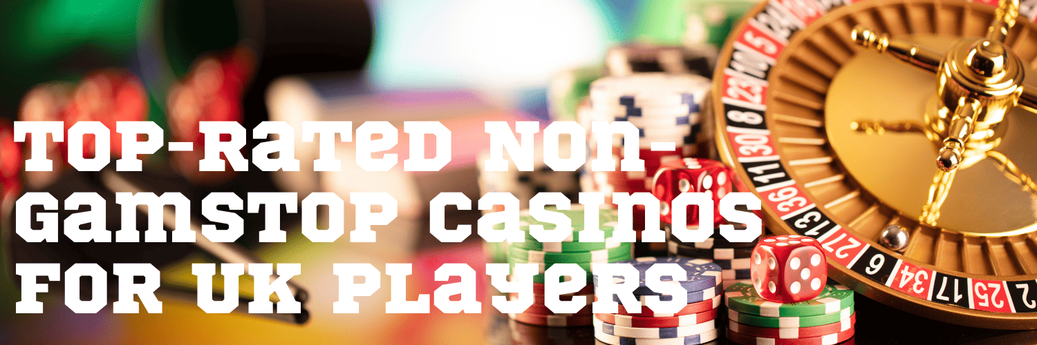 Casinos Not Registered with GamStop Enjoy Gaming Freedom