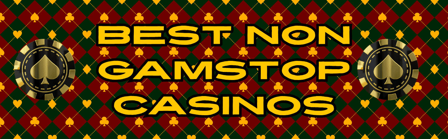 Why Choose Casinos Not on GamStop