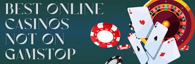 Exploring Casinos Not Registered on Gamstop Your Complete Guide Exploring Casinos Not Registered on Gamstop Your Complete Guide